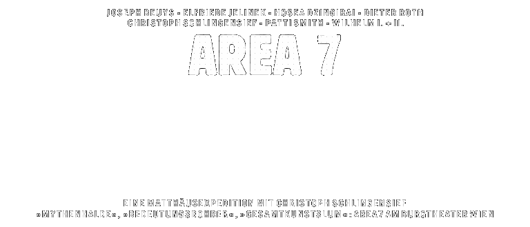 Area 7: Eine Matth�usexpedition mit Christoph Schlingensief