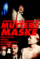 Mutters Maske